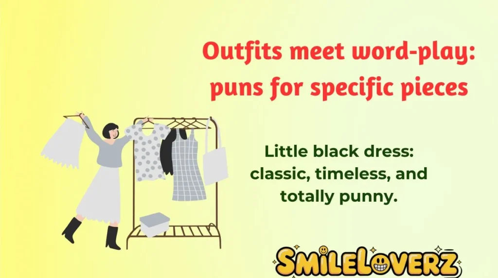 Outfits meet word‑play: puns for specific pieces