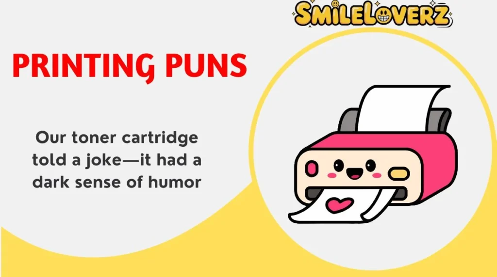 šØšØļø 370+ Printing Puns Youāll Absolutely Ink with in Updated 2026! šØļøšØ Printing Puns