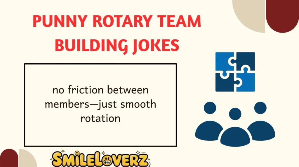 Punny Rotary Team Building Jokes