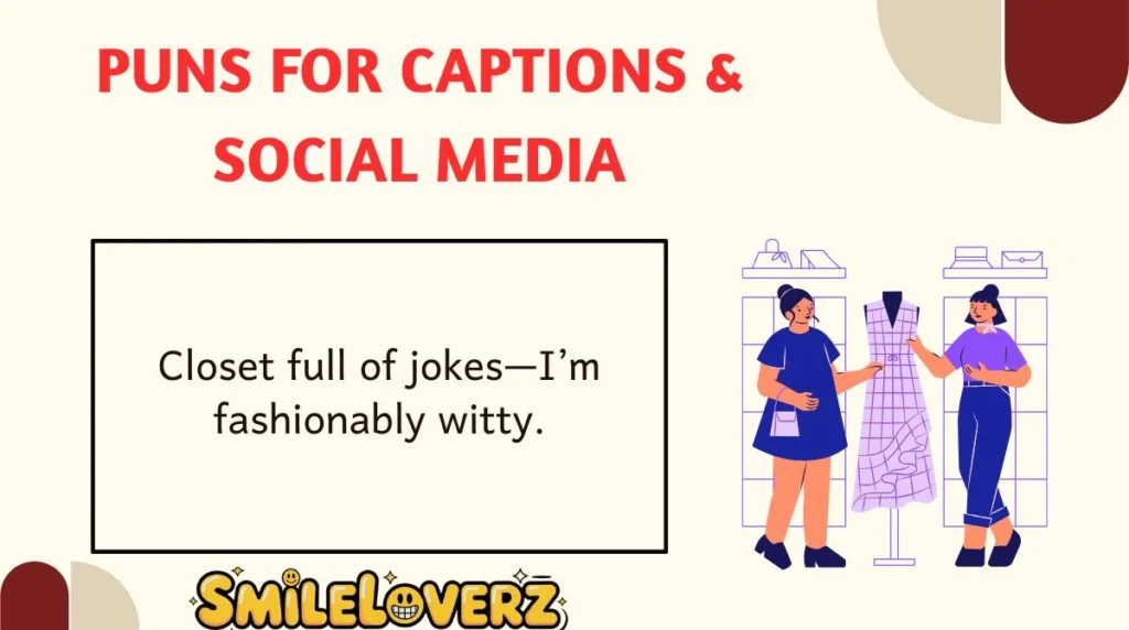 Puns for captions & social media