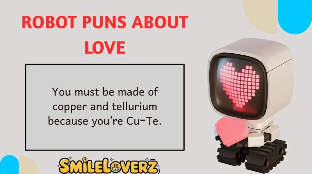 Robot Puns About Love