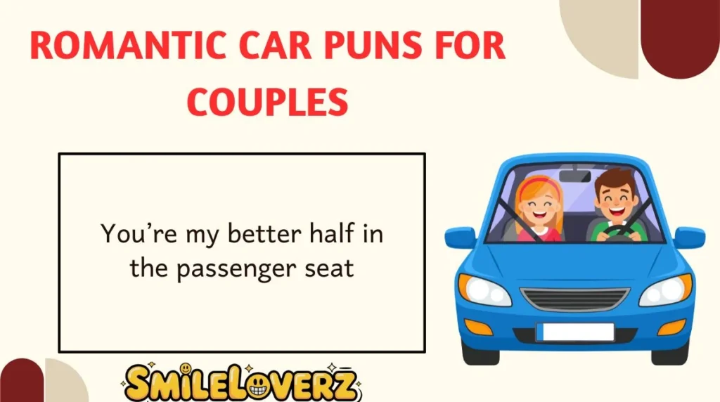 Romantic Car Puns for Couples