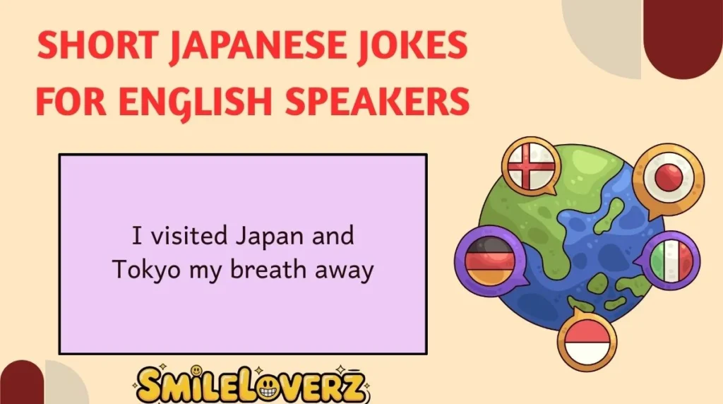 Short Japanese Jokes for English Speakers