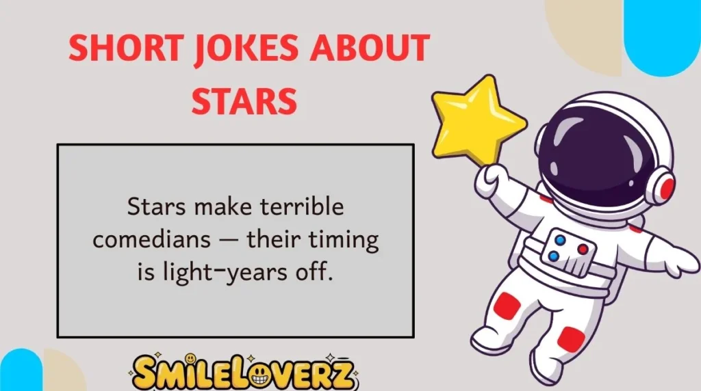 Short Jokes About Stars