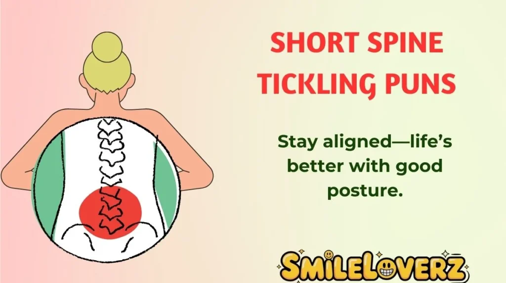 Short Spine Tickling Puns