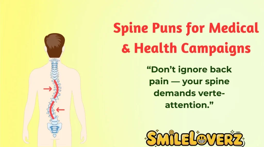 Spine Puns for Medical & Health Campaigns