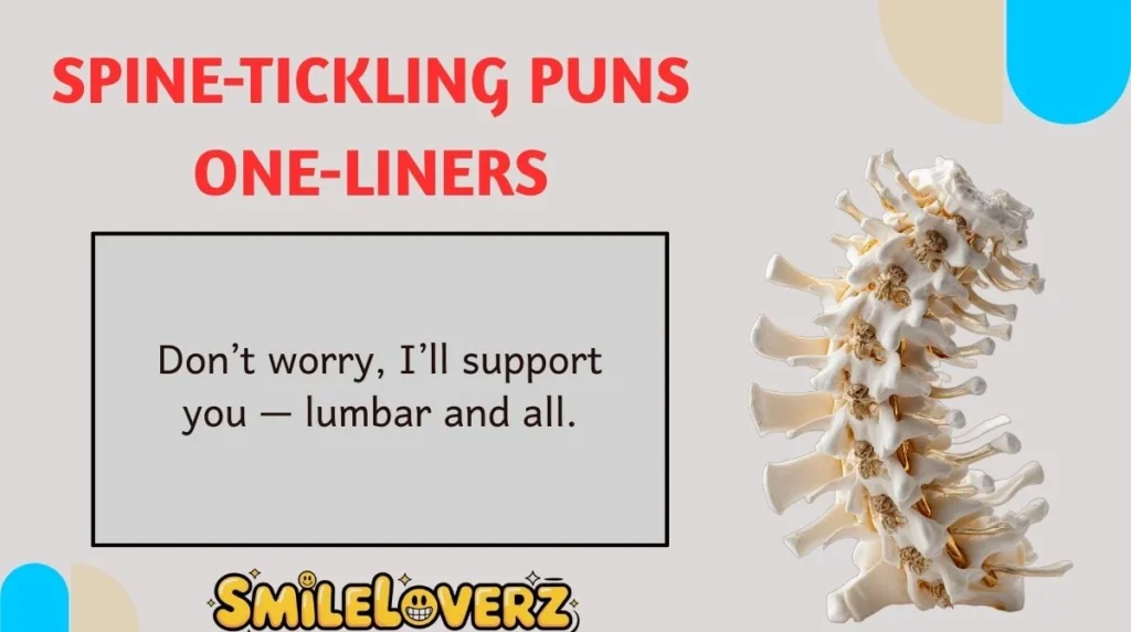 Spine-Tickling Puns One-Liners