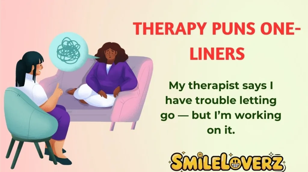 Therapy Puns One-Liners