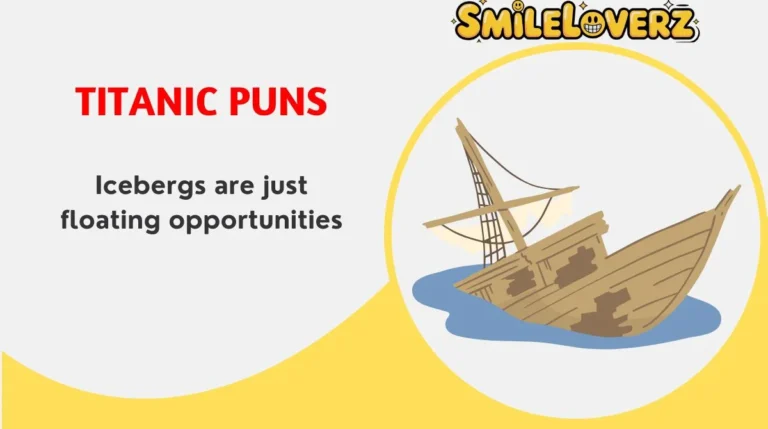 Titanic Puns