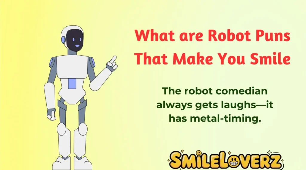What are Robot Puns That Make You Smile