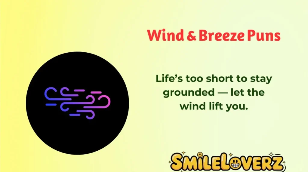 Wind & Breeze Puns