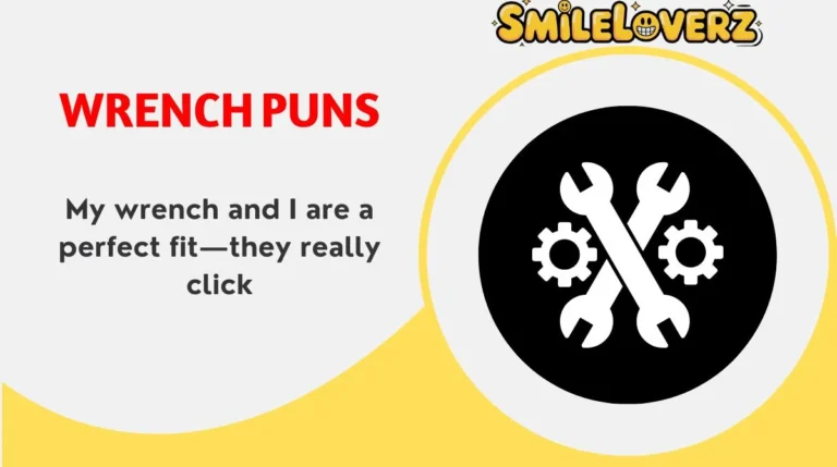 Wrench Puns