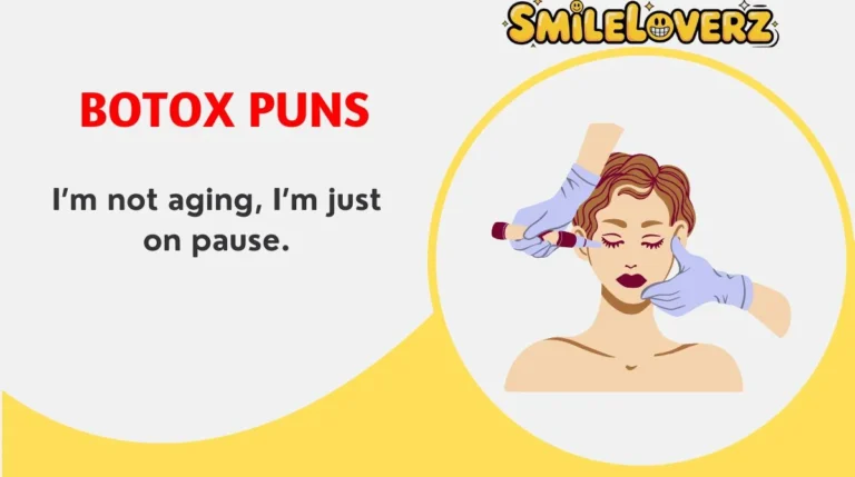 Botox Puns