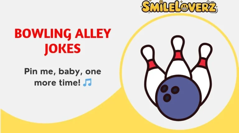 Bowling Alley Jokes