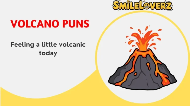 Volcano Puns