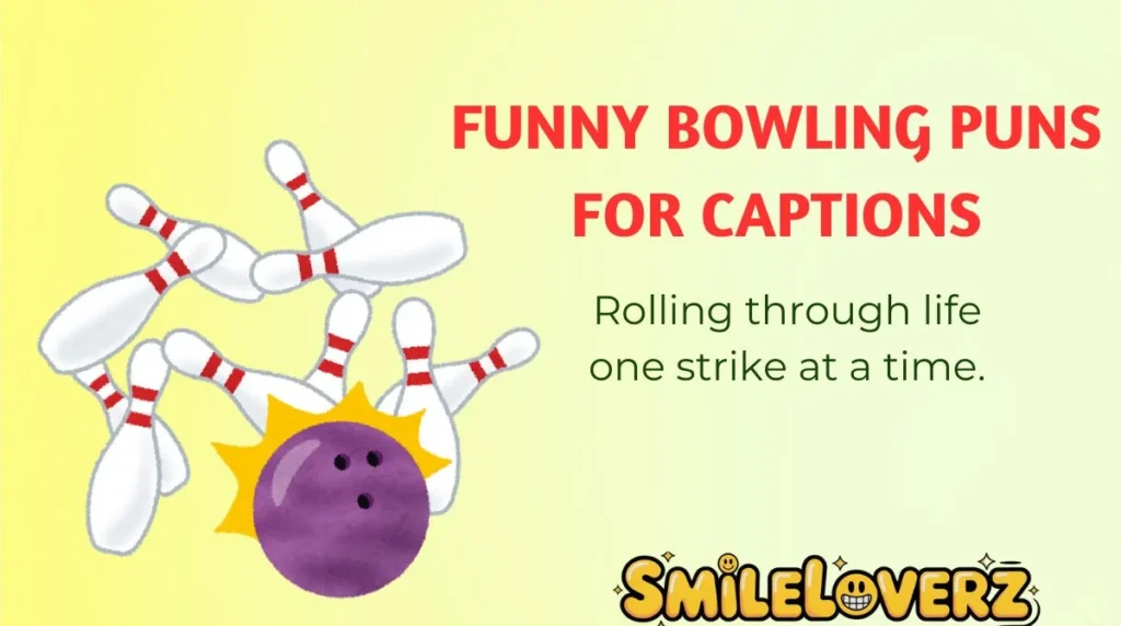Funny Bowling Puns for Captions