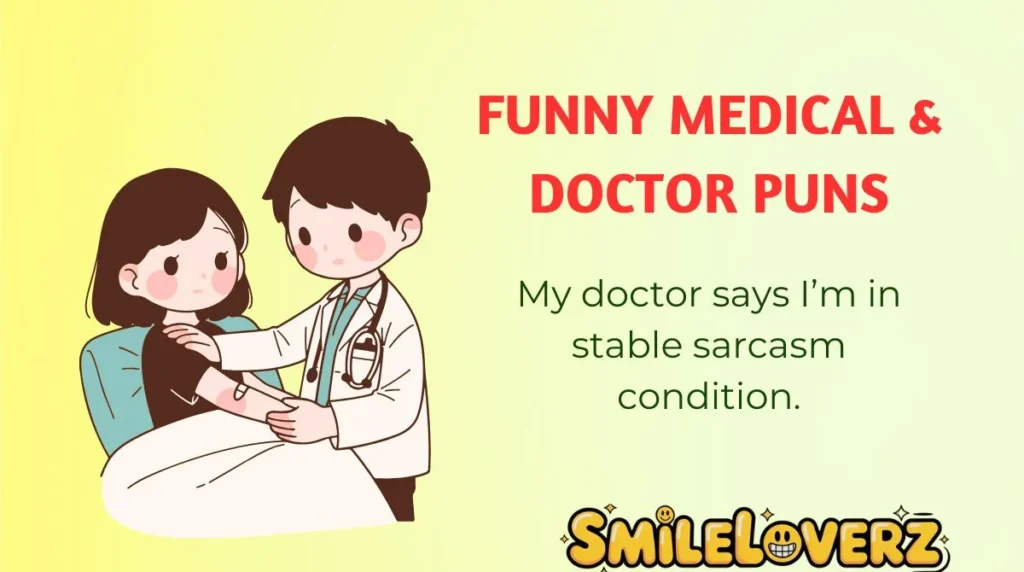 Funny Medical & Doctor Puns