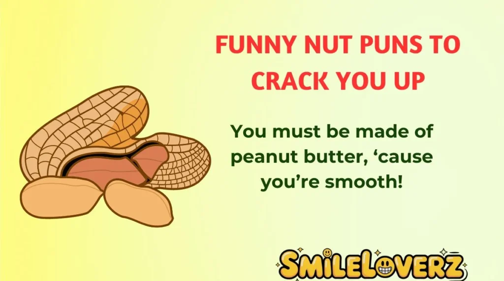 Funny Nut Puns to Crack You Up