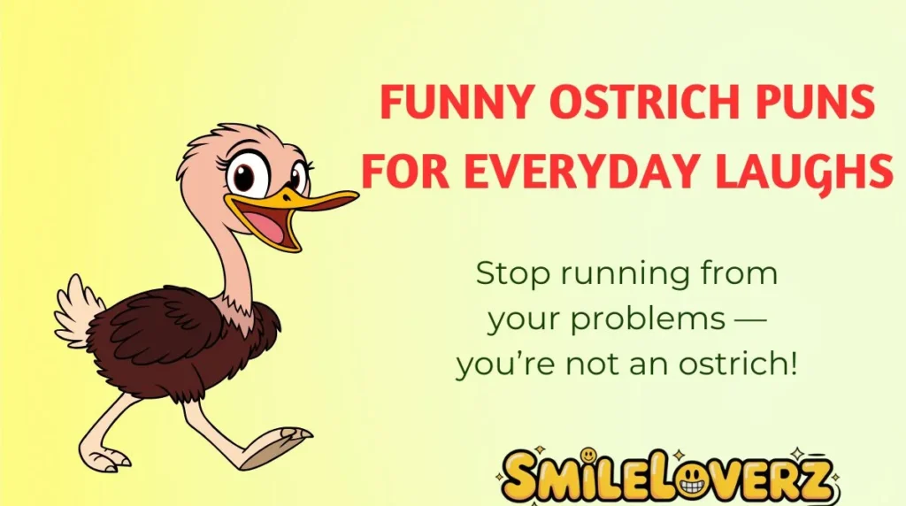 Funny Ostrich Puns for Everyday Laughs 
