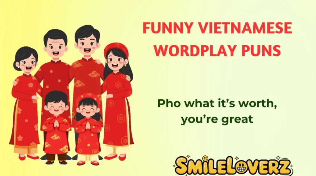 Funny Vietnamese Wordplay Puns