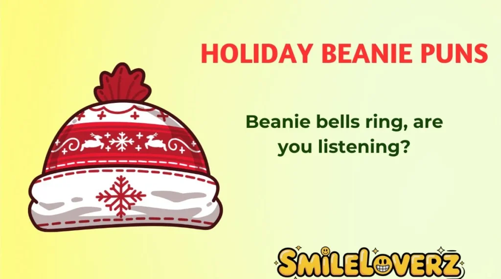 Holiday Beanie Puns