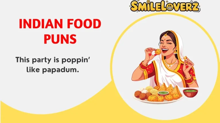 Indian Food Puns