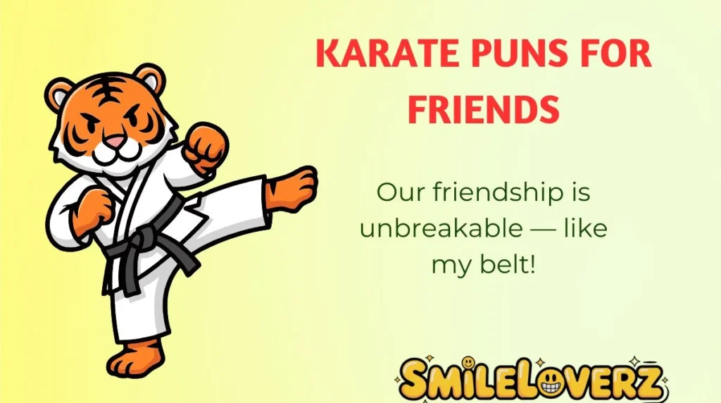Karate Puns for Friends