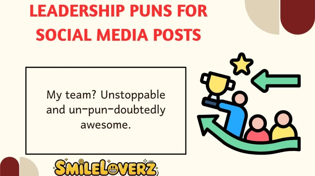 Leadership Puns for Social Media Posts