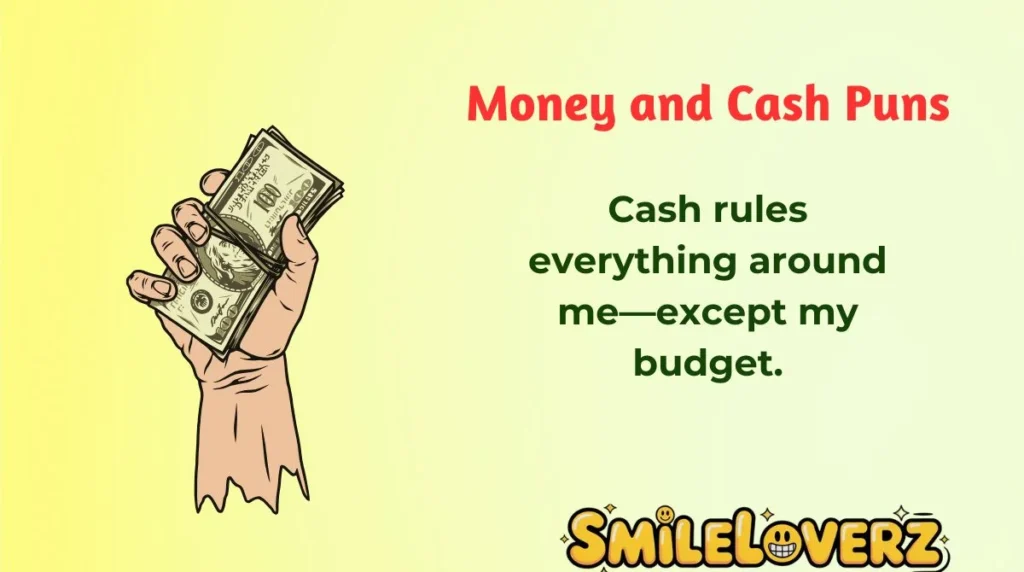 Money and Cash Puns