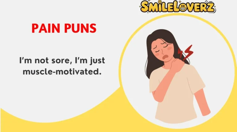 Pain Puns
