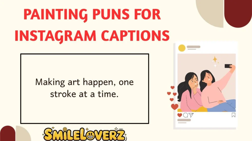 Painting Puns for Instagram Captions