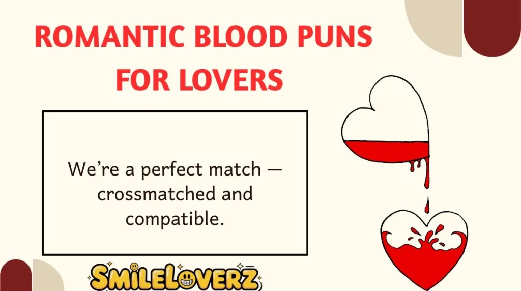 Romantic Blood Puns for Lovers