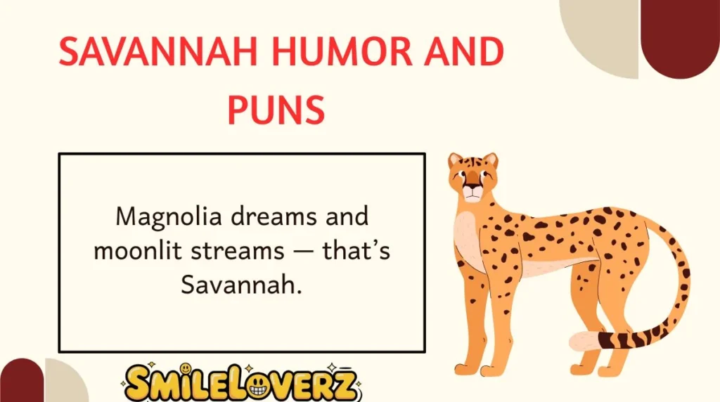 Savannah Humor and Puns 
