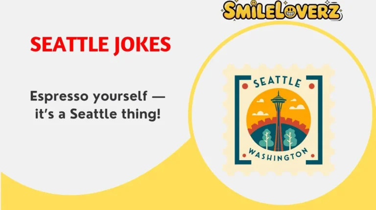 Seattle Jokes