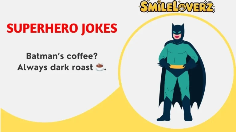 Superhero Jokes