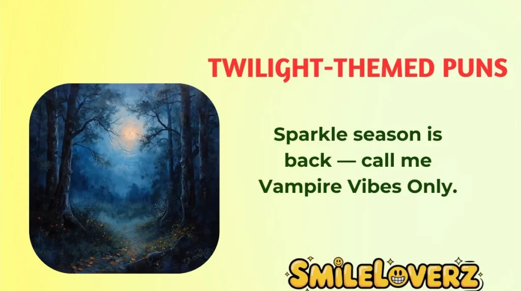Twilight-Themed Puns