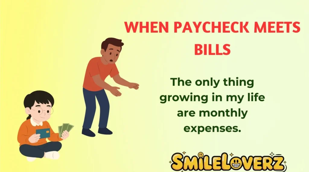 When Paycheck Meets Bills