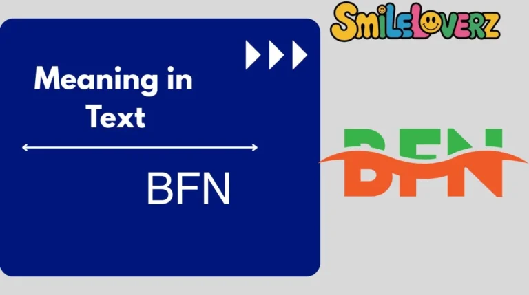 BFN Meaning in Text