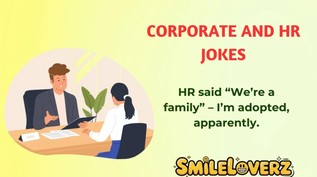 Corporate and HR Jokes