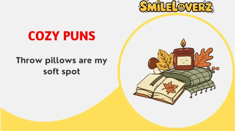 Cozy Puns