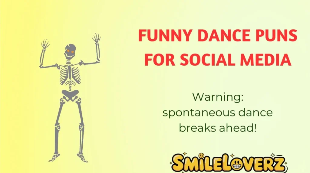 Funny Dance Puns for Social Media