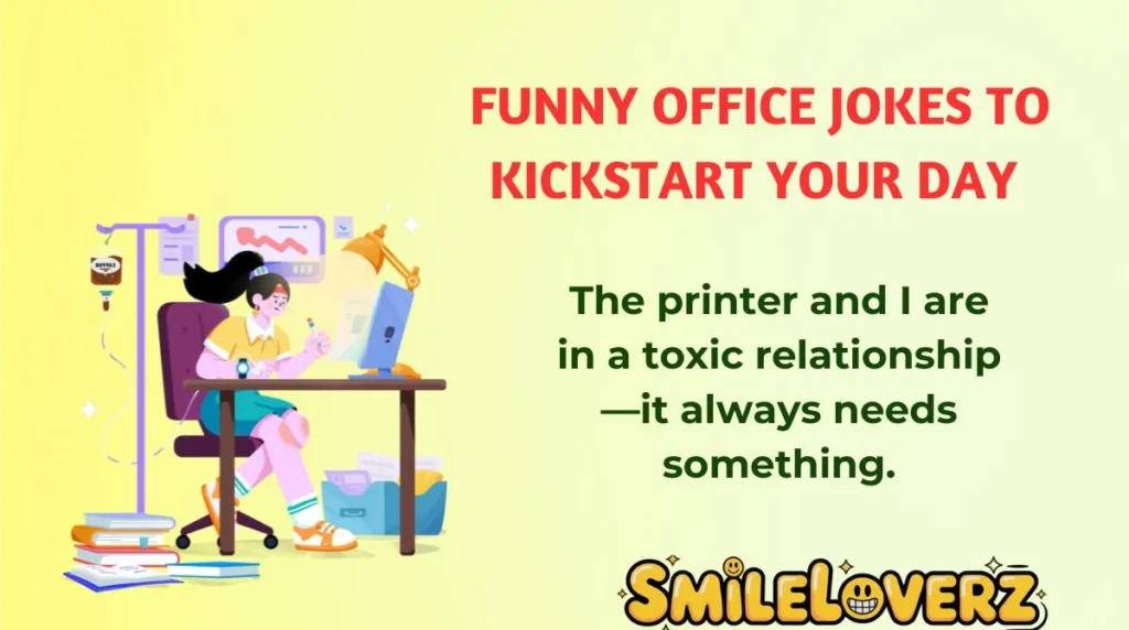 Funny Office Jokes To Kickstart Your Day 