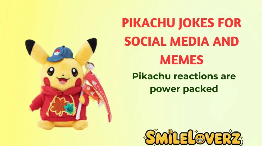 Pikachu Jokes for Social Media and Memes