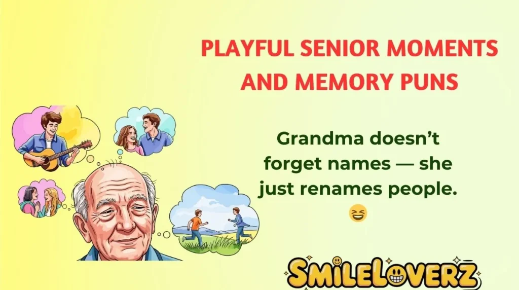 Playful Senior Moments and Memory Puns