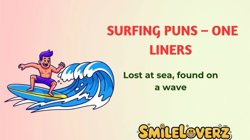 Surfing Puns β One Liners