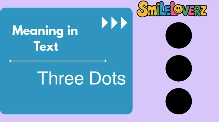 Three Dots Meaning in Text