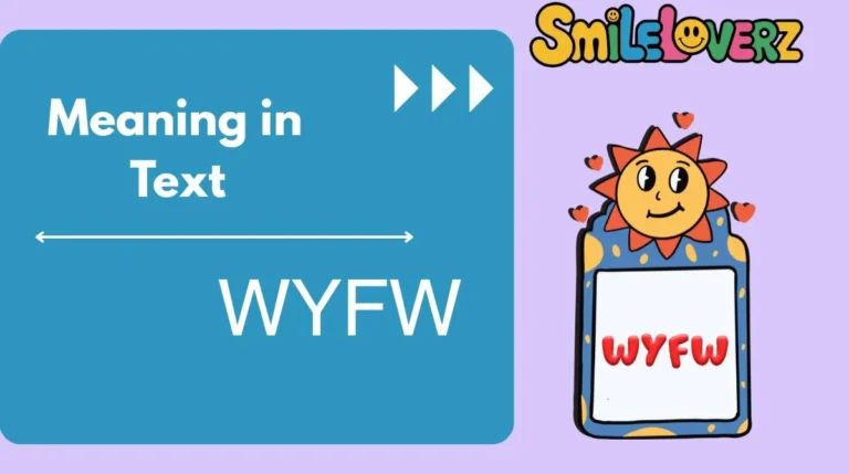 WYFW Meaning in Text