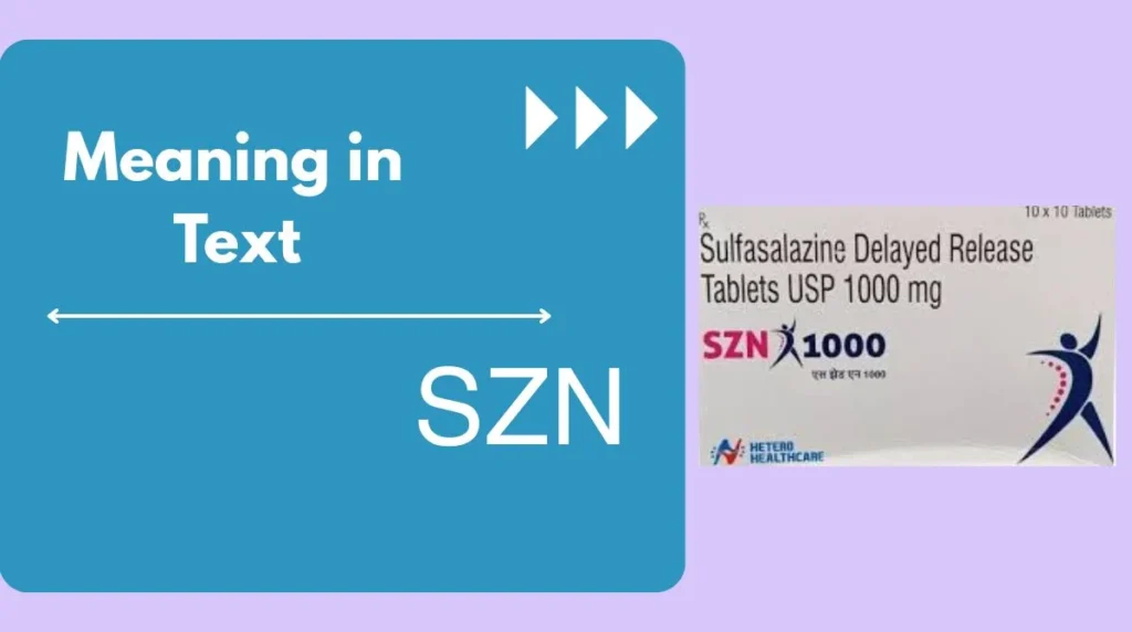 SZN Meaning in Text