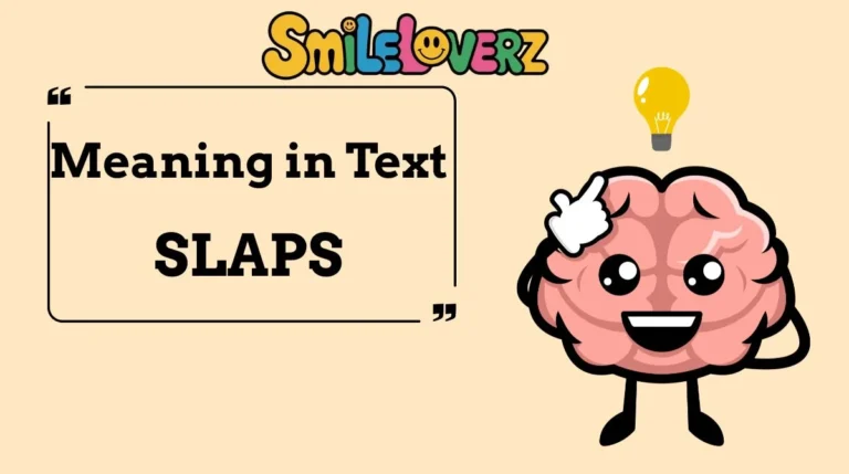 Why “Slaps” Meaning Slang